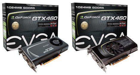 EVGA GeForce GTX 460 FTW editions launched